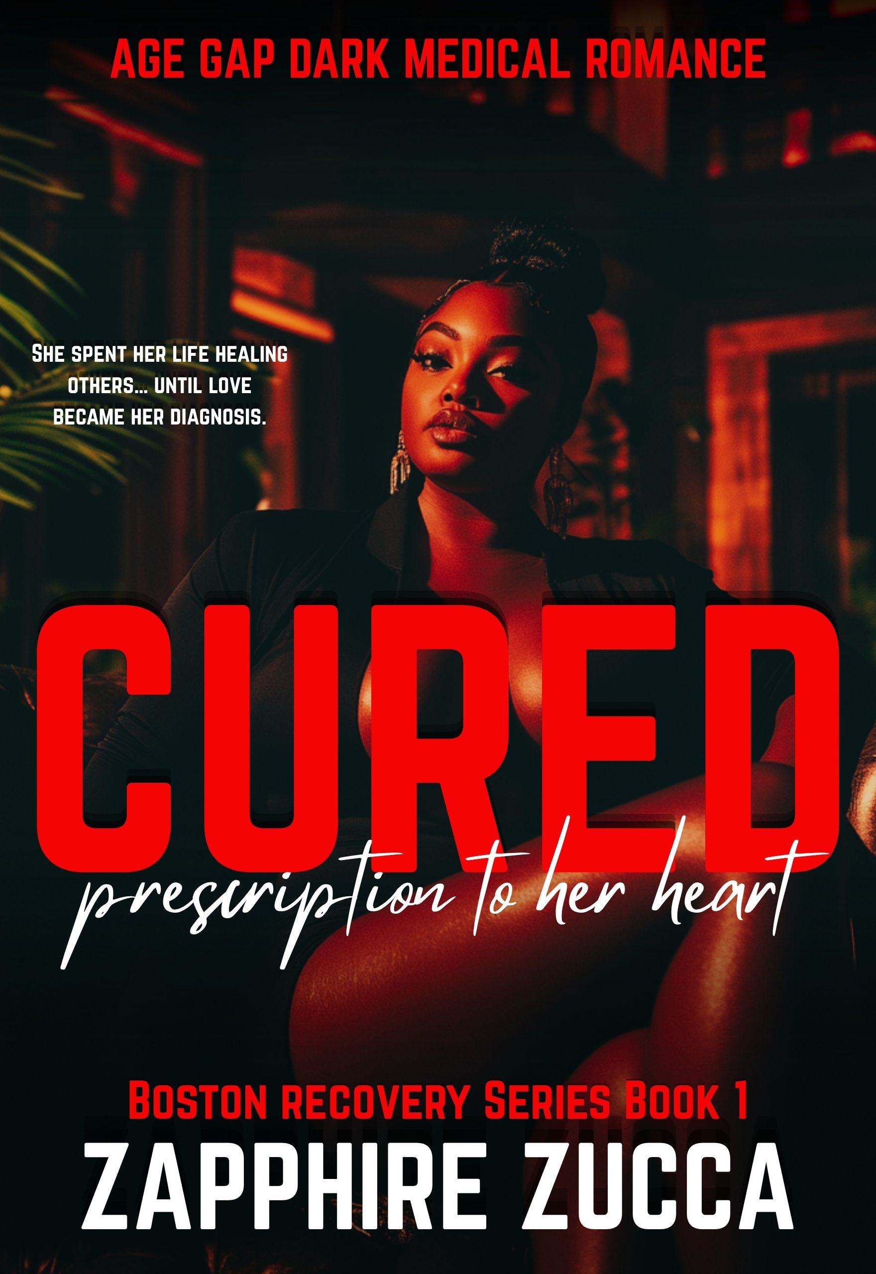 CURED: Prescription To Her Heart cover